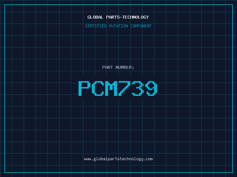 Aviation Part PCM739