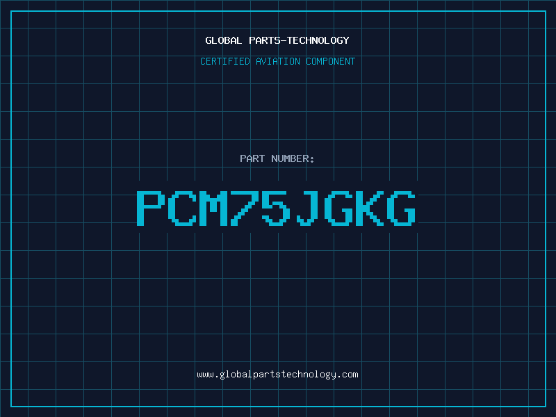 Aviation Part PCM75JGKG