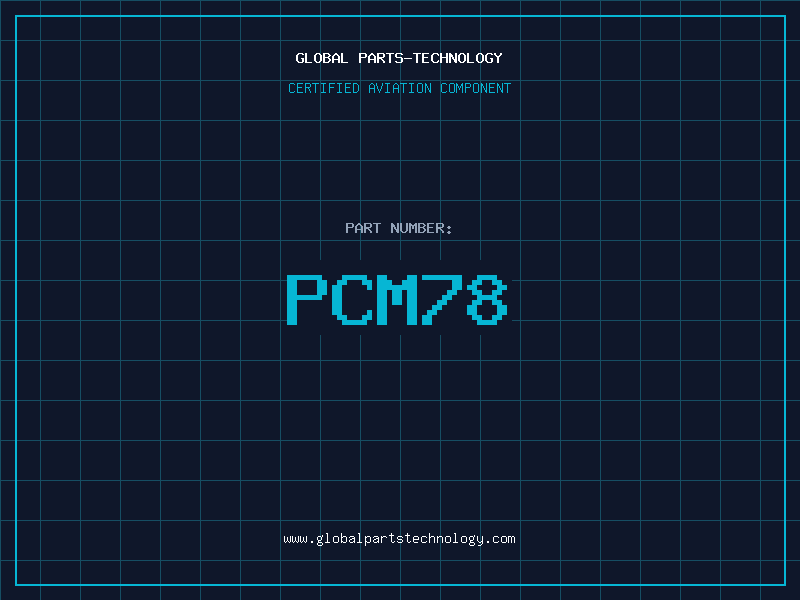 Aviation Part PCM78