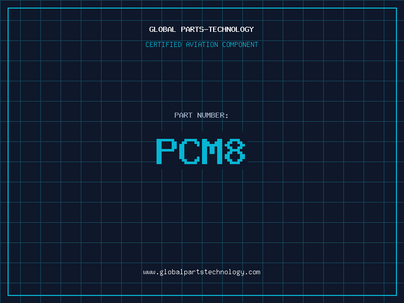 Aviation Part PCM8