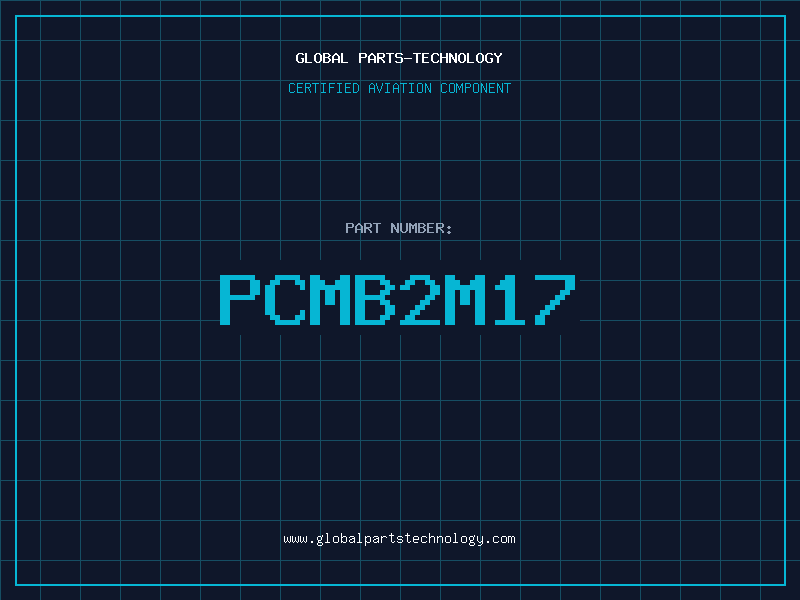 Aviation Part PCMB2M17