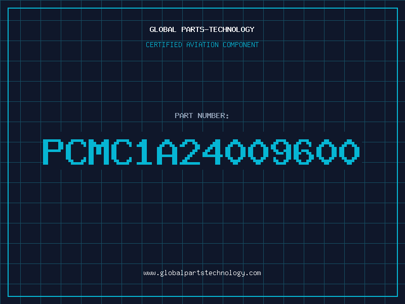 Aviation Part PCMC1A24009600