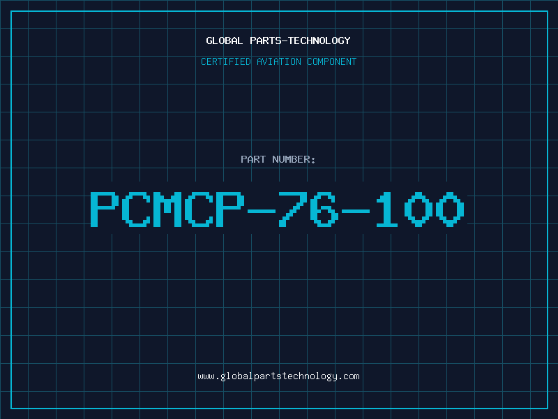 Aviation Part PCMCP-76-100