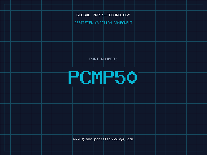 Aviation Part PCMP50