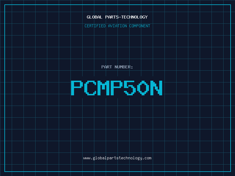 Aviation Part PCMP50N