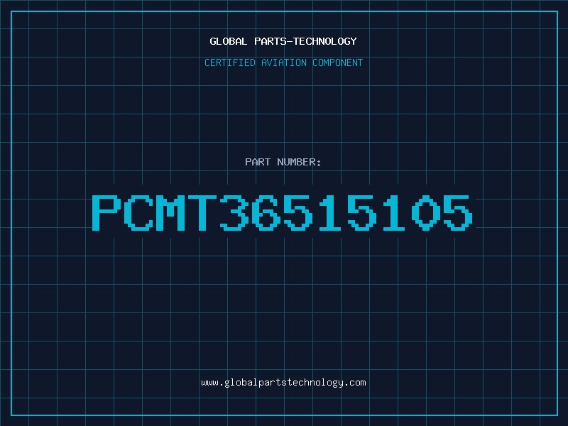 Aviation Part PCMT36515105