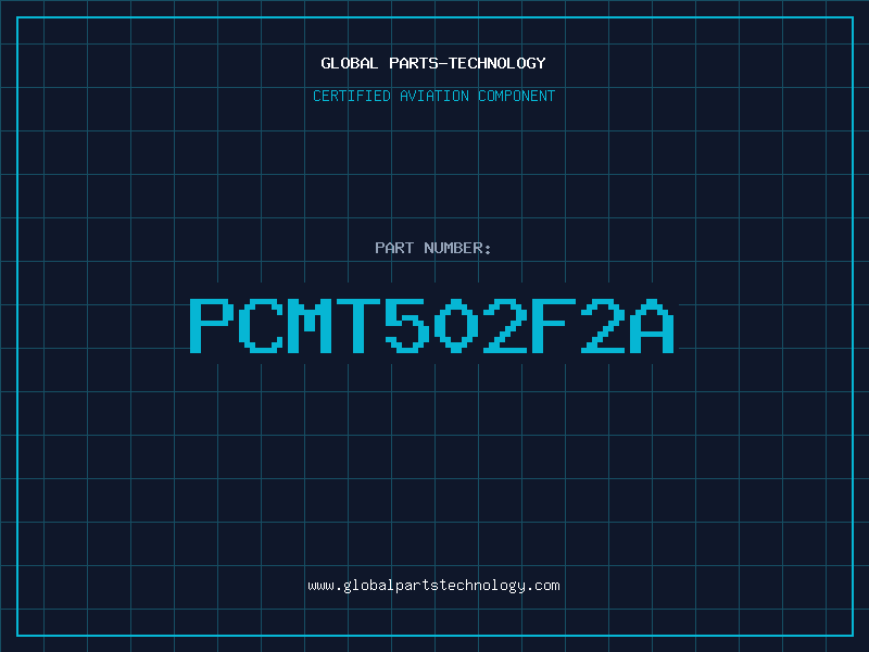 Aviation Part PCMT502F2A