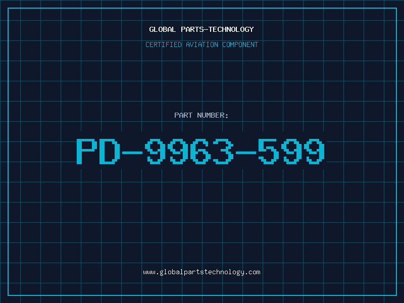 Aviation Part PD-9963-599