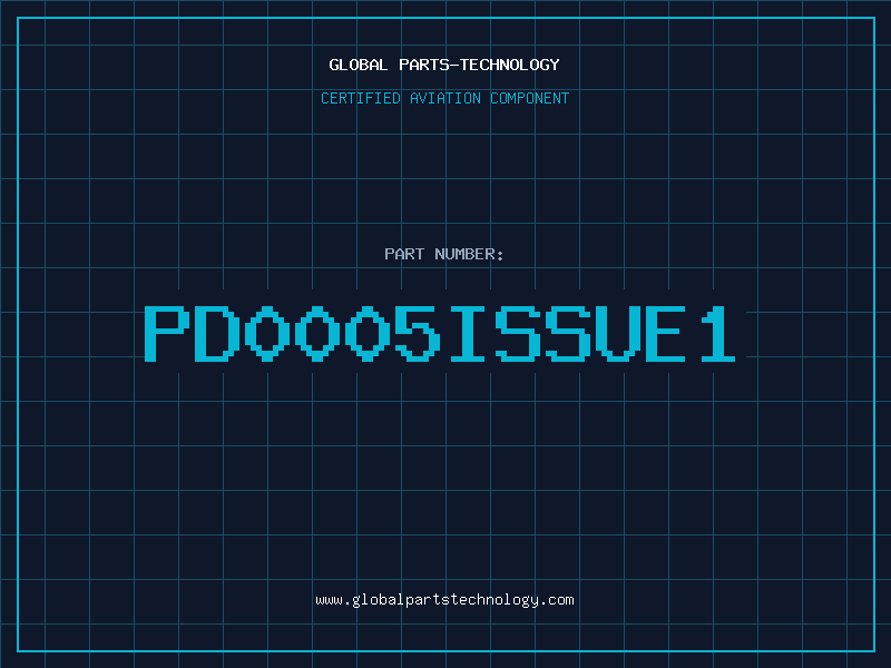 Aviation Part PD0005ISSUE1