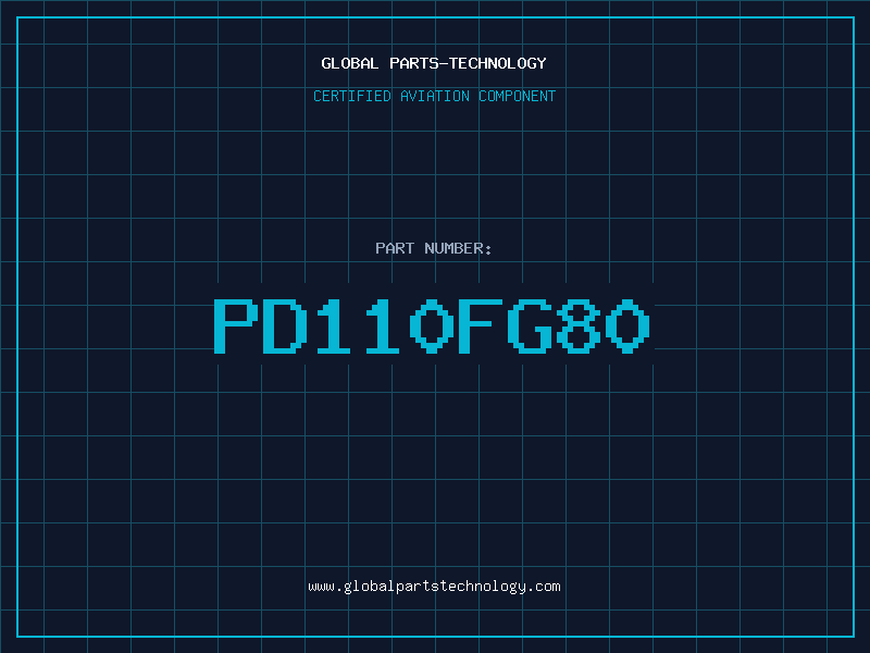 Aviation Part PD110FG80