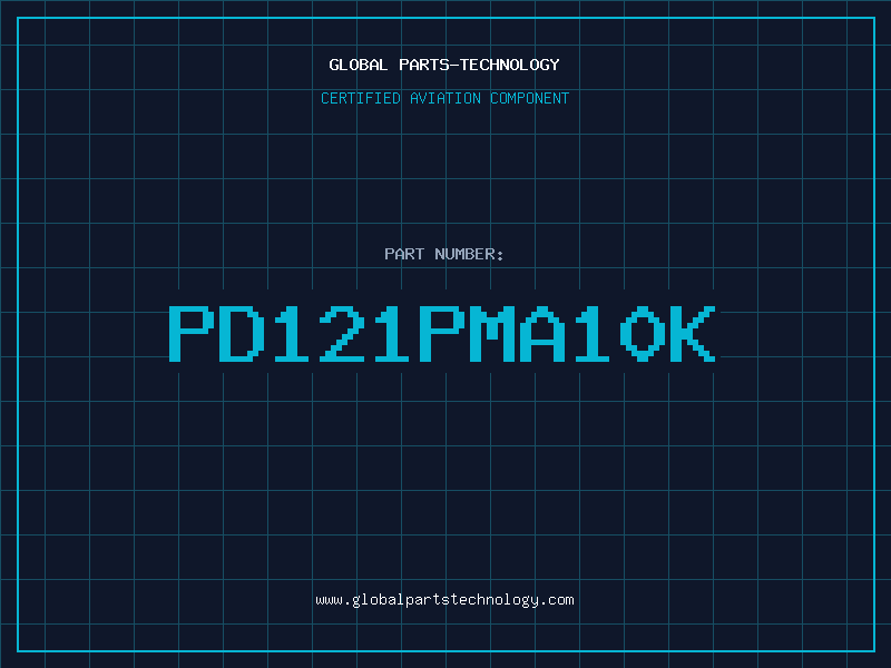 Aviation Part PD121PMA10K