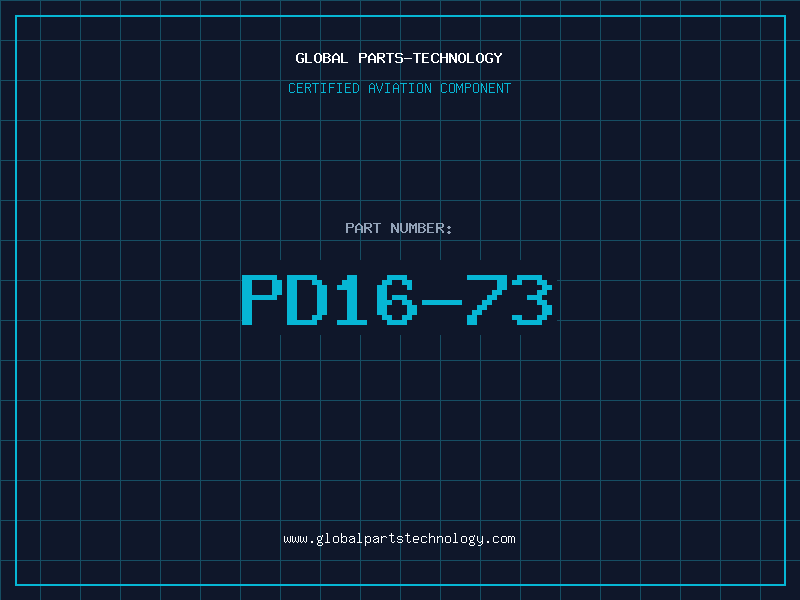 Aviation Part PD16-73