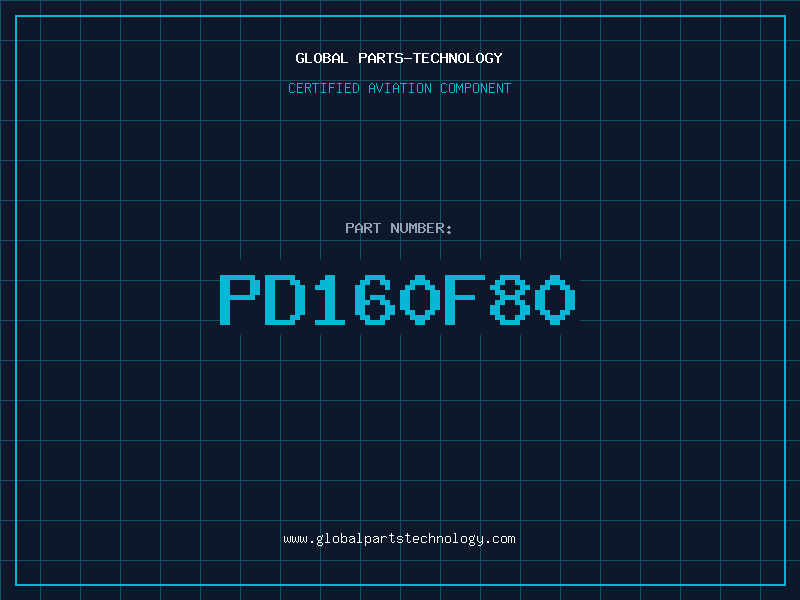 Aviation Part PD160F80