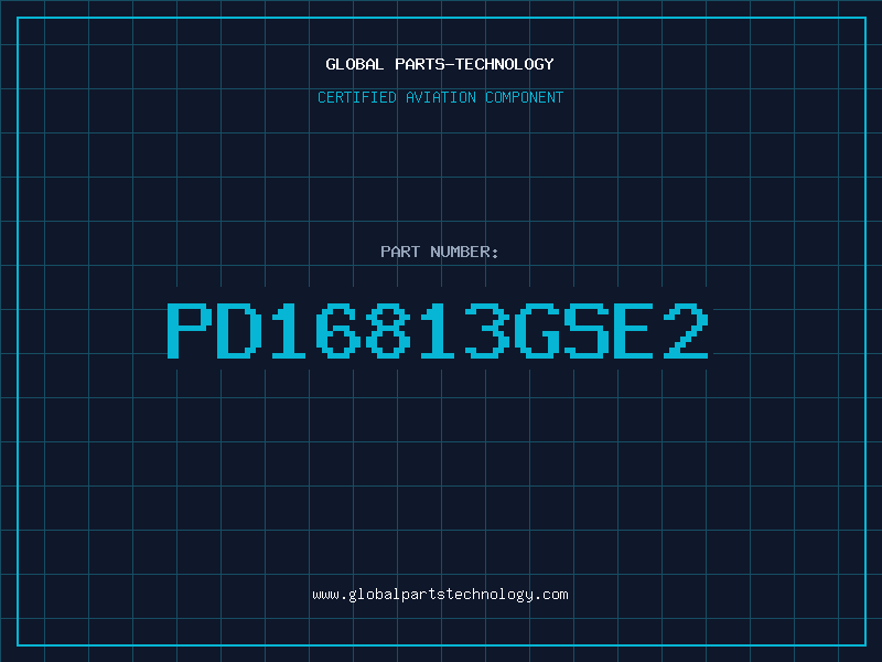 Aviation Part PD16813GSE2