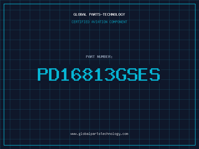 Aviation Part PD16813GSES