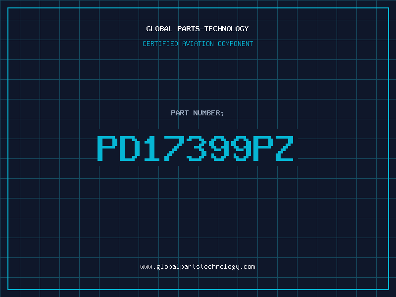 Aviation Part PD17399PZ