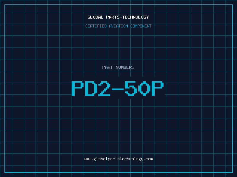 Aviation Part PD2-50P
