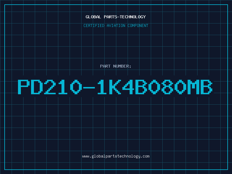 Aviation Part PD210-1K4B080MB