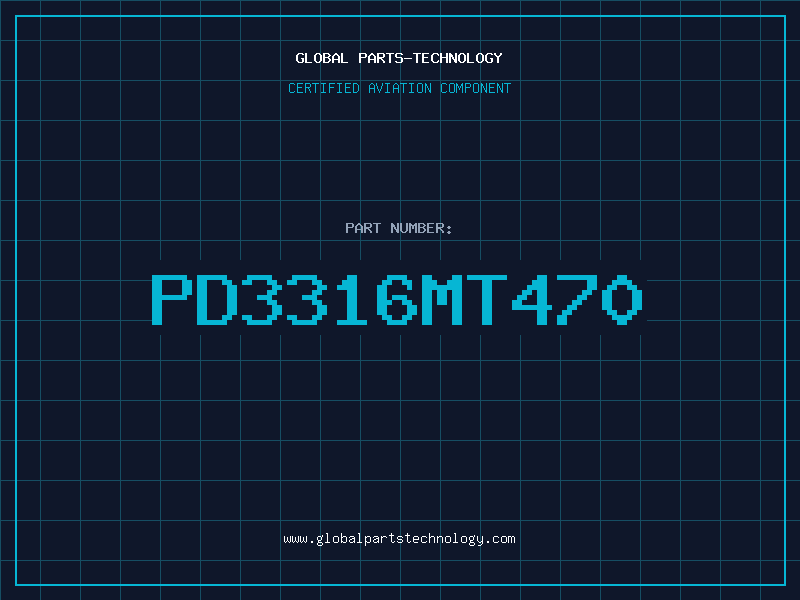 Aviation Part PD3316MT470