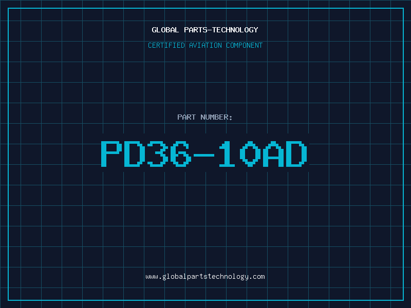 Aviation Part PD36-10AD