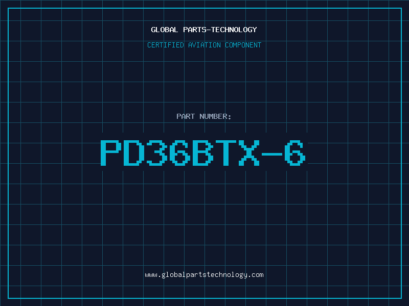 Aviation Part PD36BTX-6