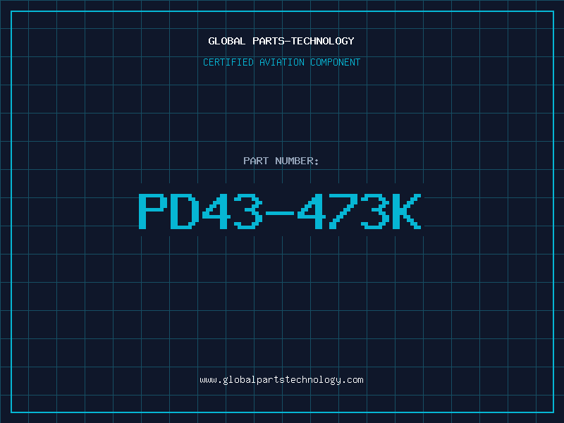 Aviation Part PD43-473K