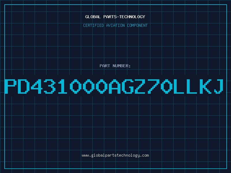 Aviation Part PD431000AGZ70LLKJ