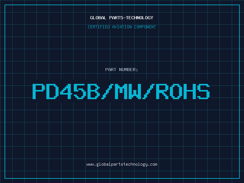 Aviation Part PD45B/MW/ROHS
