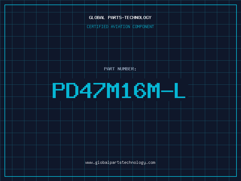 Aviation Part PD47M16M-L