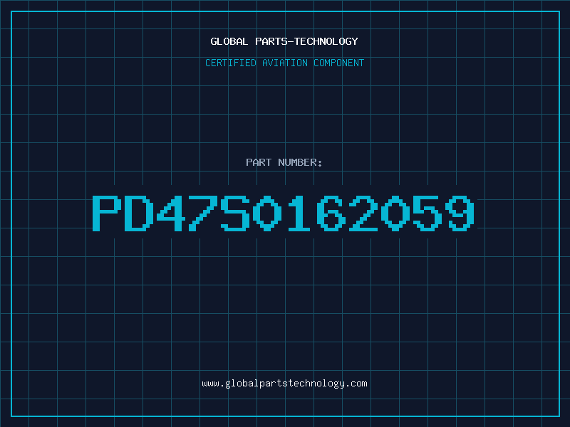 Aviation Part PD47S0162059