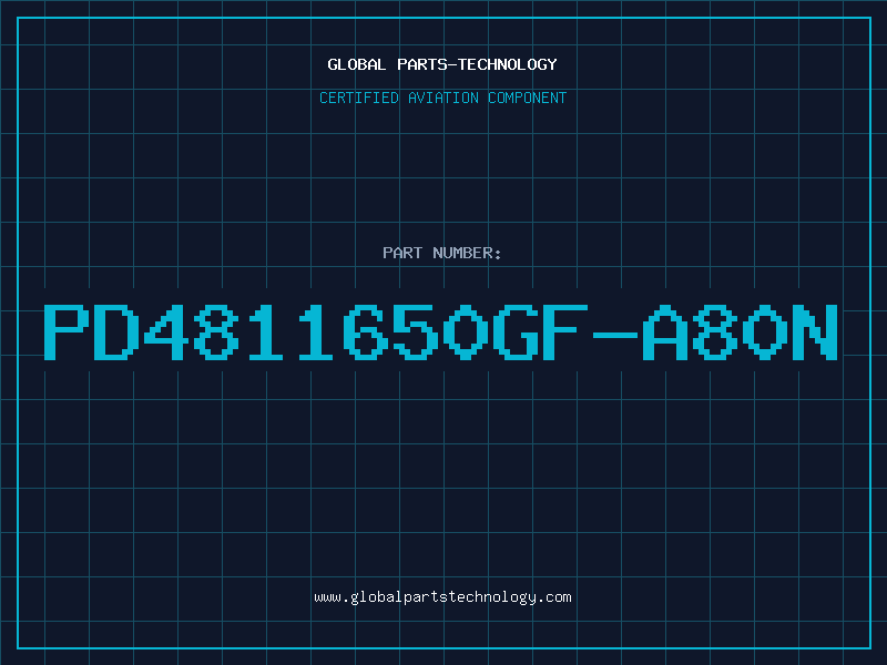 Aviation Part PD4811650GF-A80N