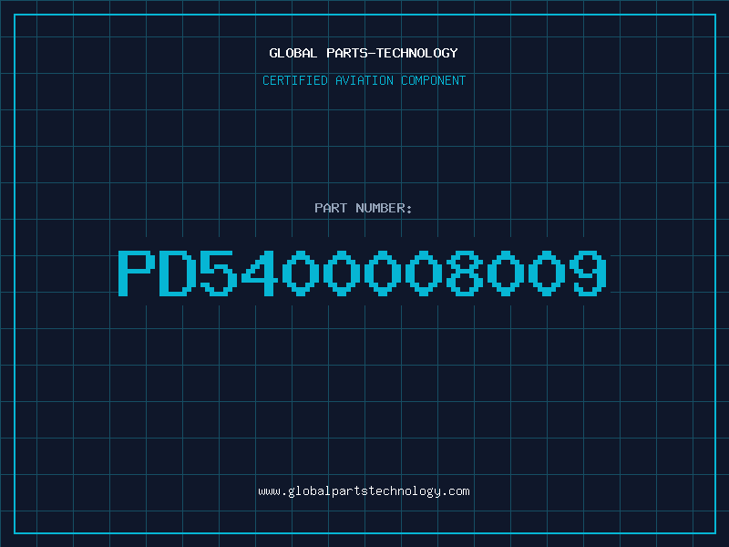 Aviation Part PD5400008009