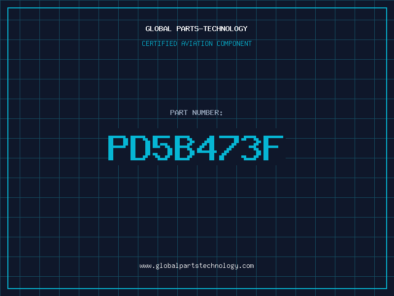 Aviation Part PD5B473F