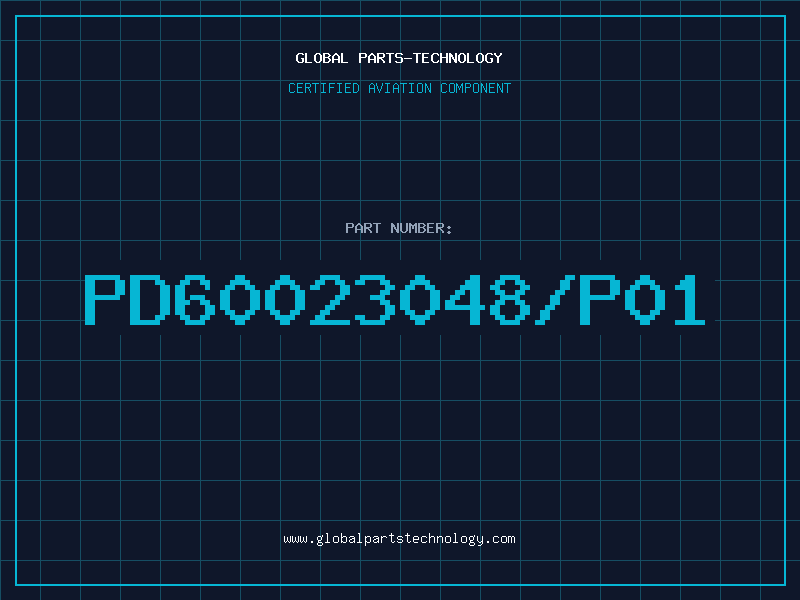 Aviation Part PD60023048/P01