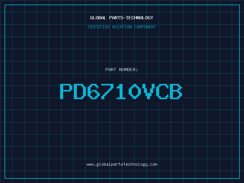 Aviation Part PD6710VCB
