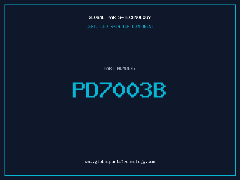 Aviation Part PD7003B