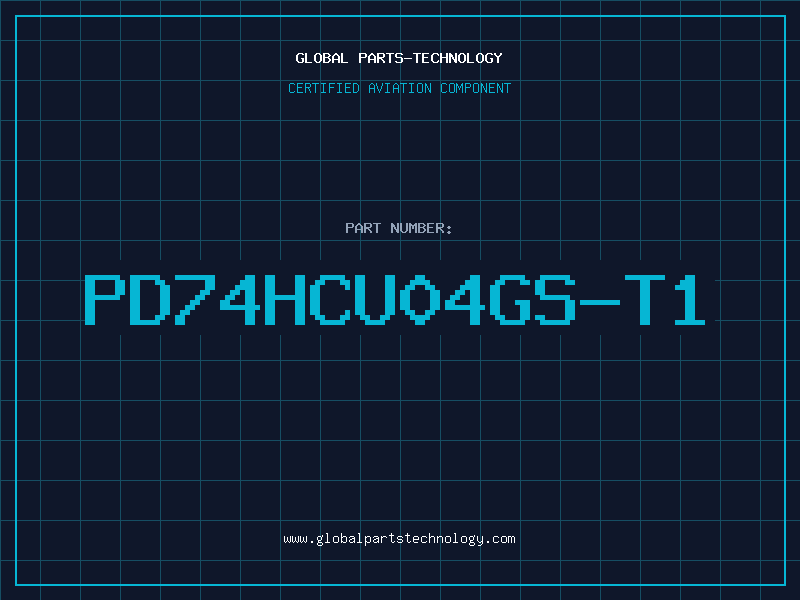Aviation Part PD74HCU04GS-T1