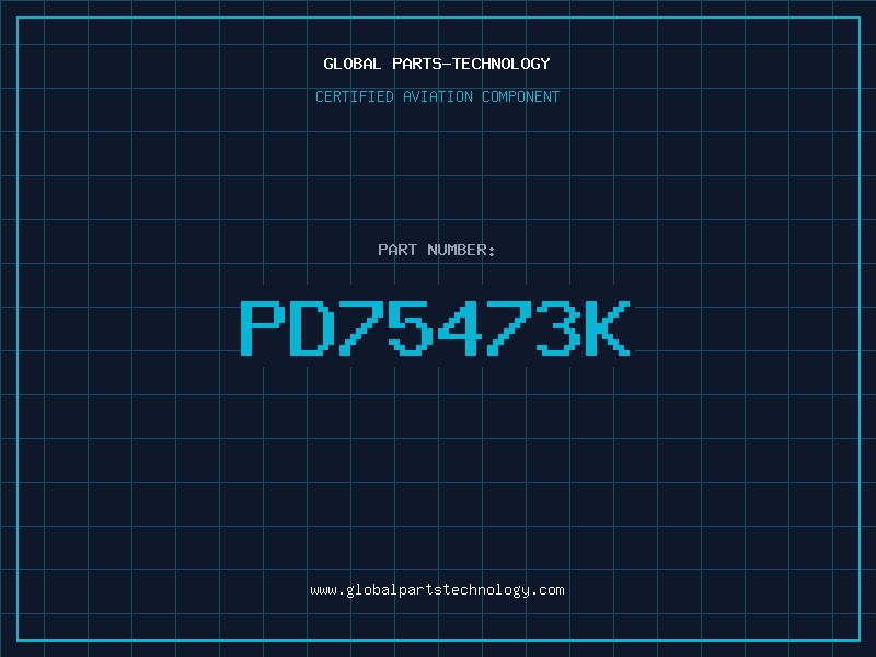 Aviation Part PD75473K