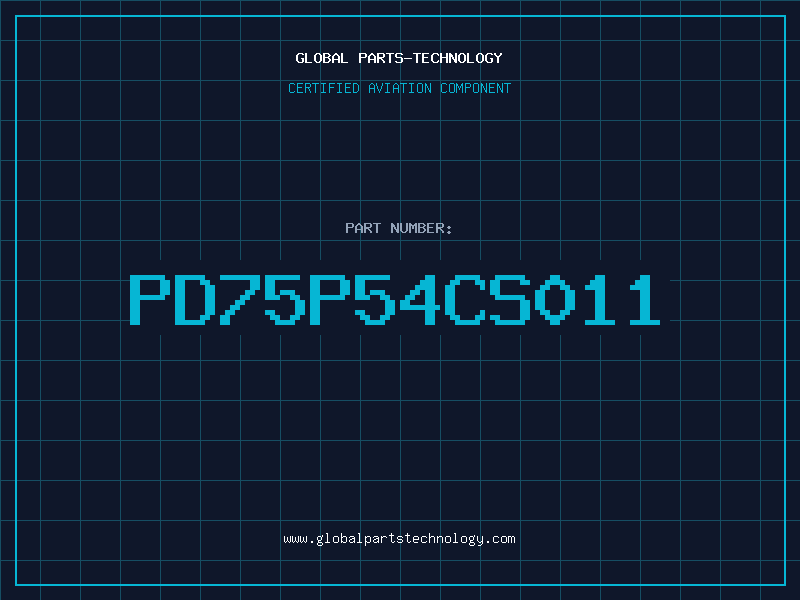 Aviation Part PD75P54CS011