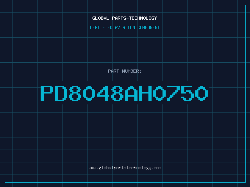 Aviation Part PD8048AH0750