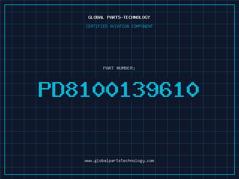 Aviation Part PD8100139610