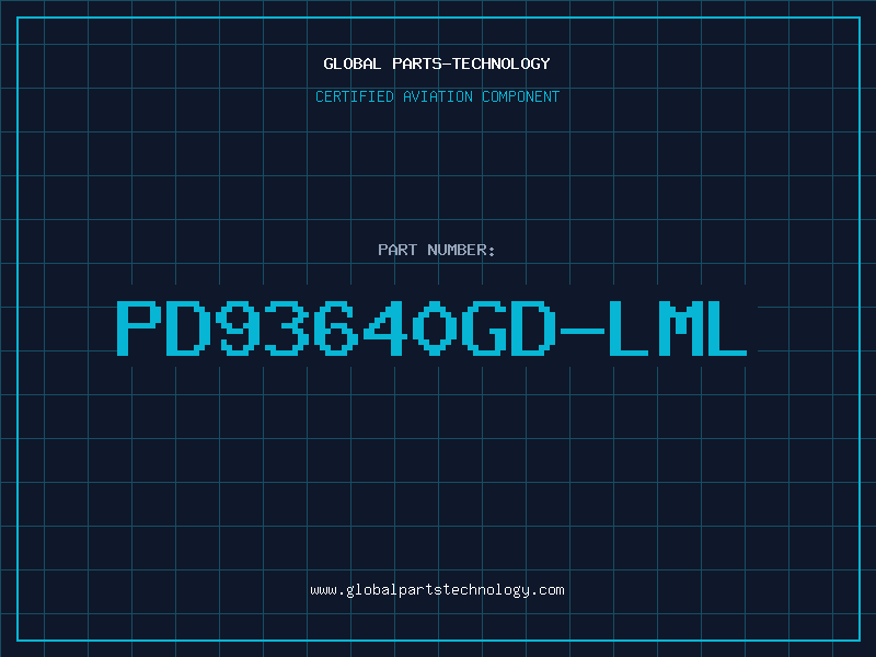 Aviation Part PD93640GD-LML