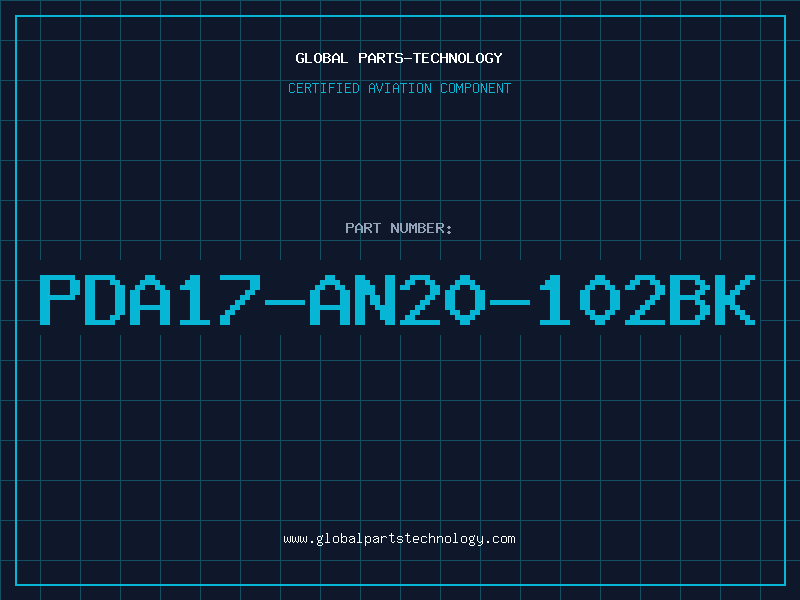 Aviation Part PDA17-AN20-102BK