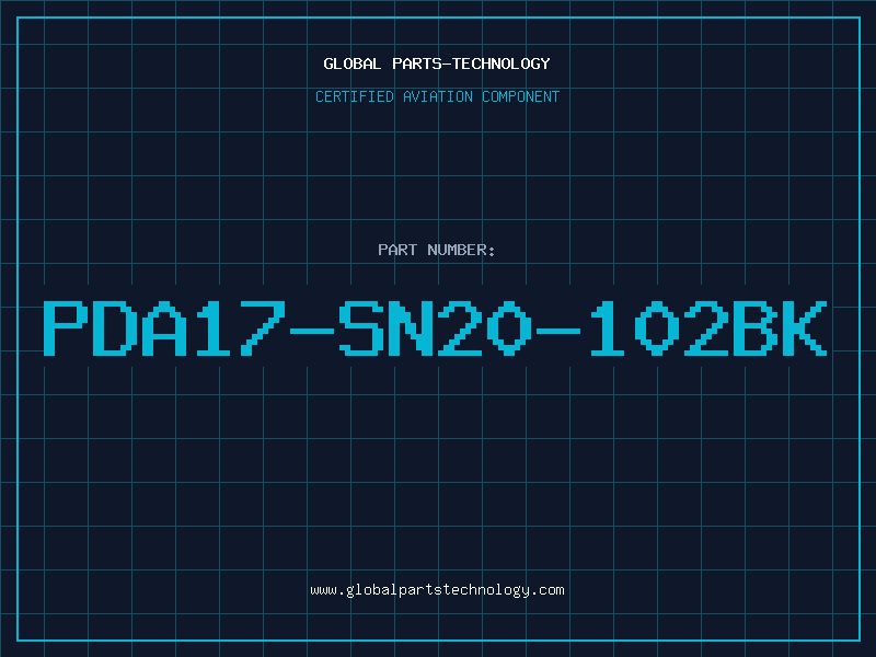 Aviation Part PDA17-SN20-102BK