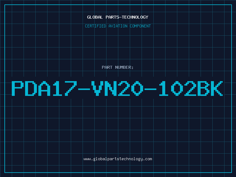 Aviation Part PDA17-VN20-102BK