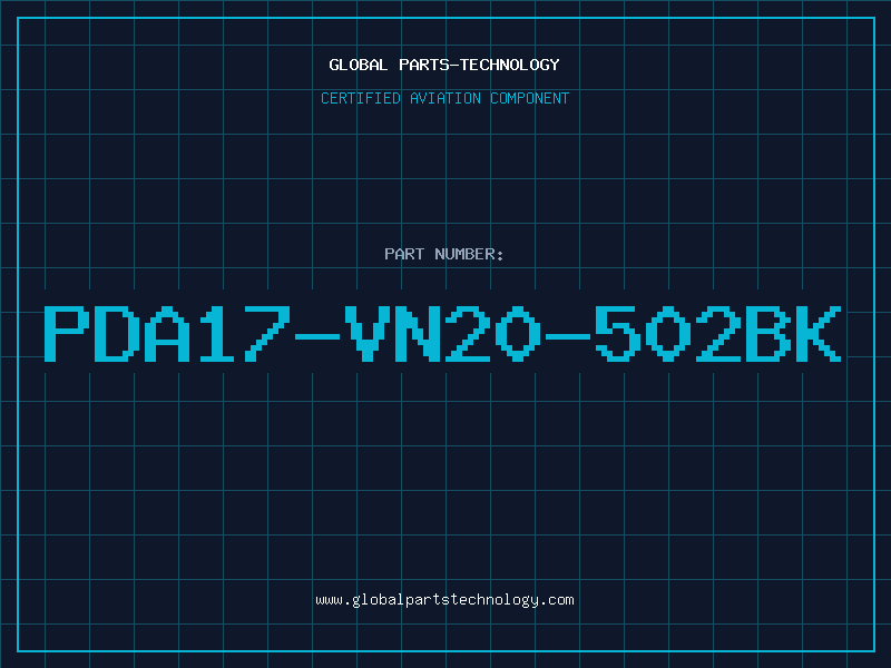 Aviation Part PDA17-VN20-502BK
