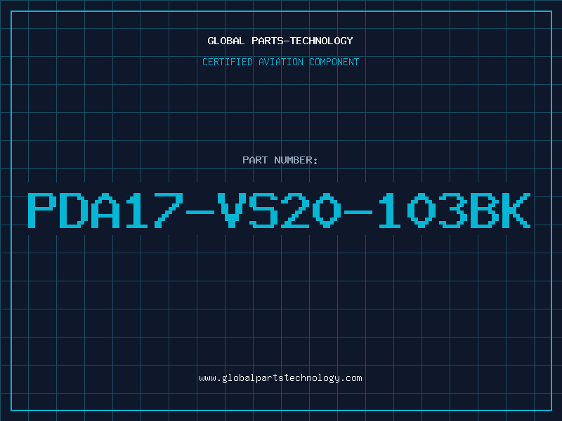 Aviation Part PDA17-VS20-103BK