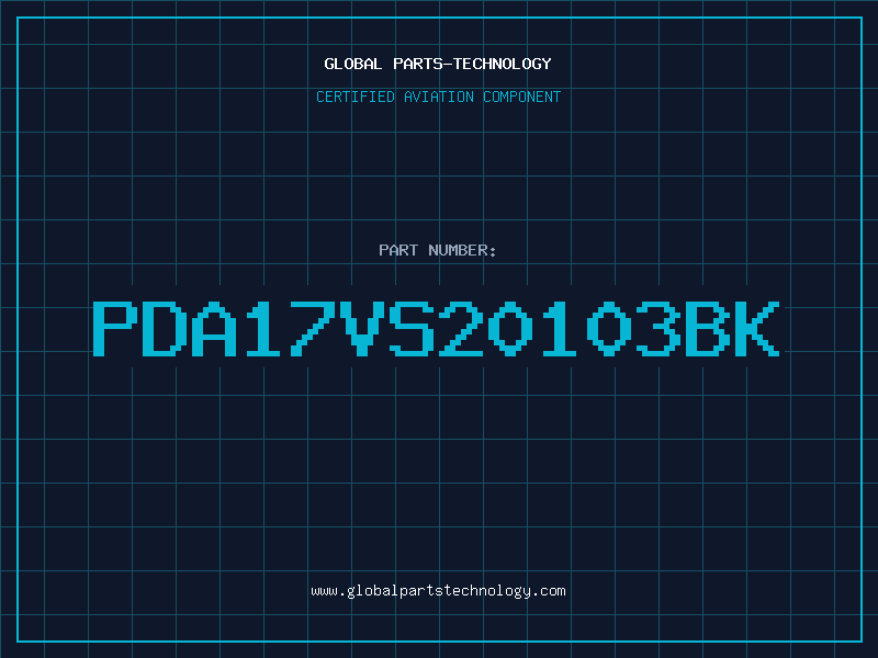 Aviation Part PDA17VS20103BK
