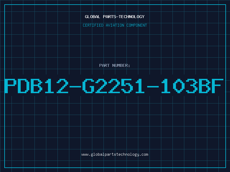 Aviation Part PDB12-G2251-103BF