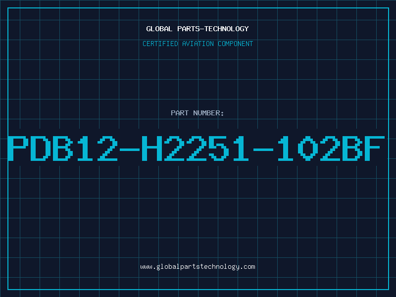 Aviation Part PDB12-H2251-102BF